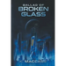 Ballad of Broken Glass