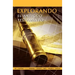 EXPLORANDO EL ANTIGUO TESTAMENTO (Spanish: Exploring the Old Testament)