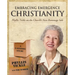 Embracing Emergence Christianity Participant's Workbook: Phyllis Tickle on the Church's Next Rummage Sale