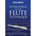 Supercharge Your Flute Technique