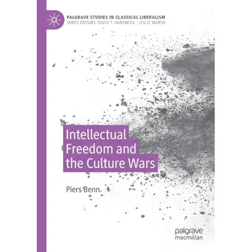 Intellectual Freedom and the Culture Wars