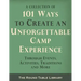 101 Ways to Create an Unforgettable Camp Experience