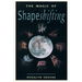 The Magic of Shapeshifting