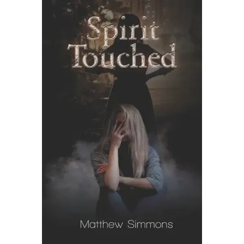 Spirit Touched