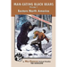 Man-Eating Black Bears: Volume 1 - Eastern North America