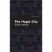 The Magic City