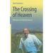 The Crossing of Heaven: Memoirs of a Mathematician