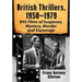 British Thrillers, 1950-1979: 845 Films of Suspense, Mystery, Murder and Espionage