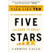 Five Stars: The Communication Secrets to Get from Good to Great