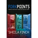 Forkpoints: Stories of Decisions Made and Roads Not Taken