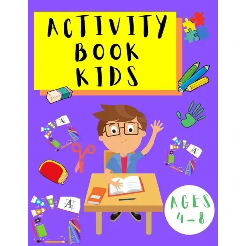 Activity Book Kids 4-8: Word Search Puzzles - Dot to Dot - Sudoku - Puzzles for Children Toddlers - Learning Activities Book for Kids