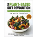 The Plant-Based Diet Revolution: 28 Days to a Heathier You