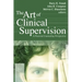 The Art of Clinical Supervision: A Pastoral Counseling Perspective