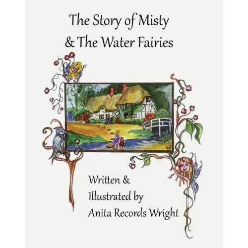 The Story of Misty and The Water Fairies