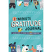 1-Minute Gratitude Journal: A Kid's Guide to Finding the Good in Every Day