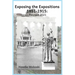 Exposing the Expositions 1851-1915- Revised 2021