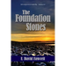 The Foundation Stones: Let us go on to maturity ... Hebrews 6:1
