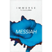 Immerse: Messiah (Softcover)