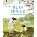 Busy Spring: Nature Wakes Up