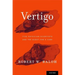 Vertigo: Five Physician Scientists and the Quest for a Cure