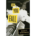 First You Fall: A Kevin Connor Mystery