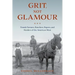 Grit, Not Glamour: Female Farmers, Ranchers, Ropers, and Herders of the American West