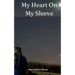 My Heart On My Sleeve