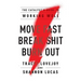 Move Fast. Break Shit. Burn Out.: The Catalyst's Guide to Working Well