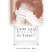 "Dear God, Why Am I So Tired?"
