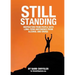 Still Standing: Inspiration From People With Long-Term Abstinence From Alcohol and Drugs