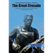 The Great Crusade: A Guide to World War I American Expeditionary Forces Battlefields & Sites