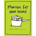 Monsters Eat Whiny Children