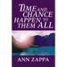 Time and Chance Happen to Them All