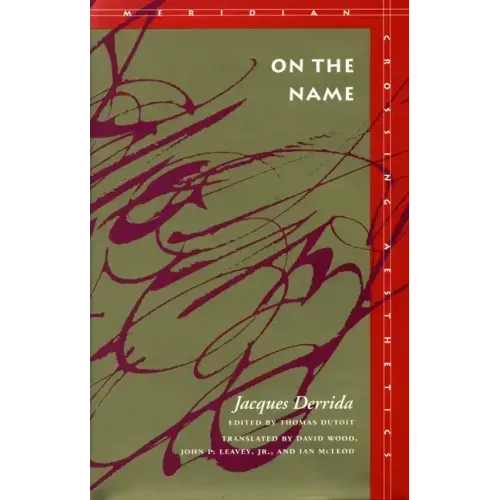 On the Name: Jacques Derrida