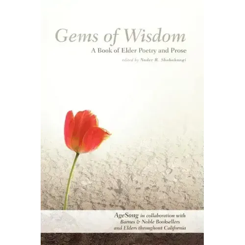 Gems Of Wisdom: A Book of Elder Poetry and Prose