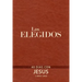 The Chosen - Libro Uno: 40 Días Con Jesús