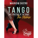 TANGO, The Structure of the Dance: The Matrix