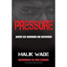 Pressure: From FBI Fugitive to Freedom