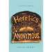 Heretics Anonymous
