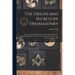 The Origin and Secrets of Freemasonry [microform]: Being a Lecture Delivered by the Rev. Joseph Wild, D.D., Chaplain Doric Lodge, A.F. & A. M., Toront