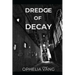 Dredge of Decay