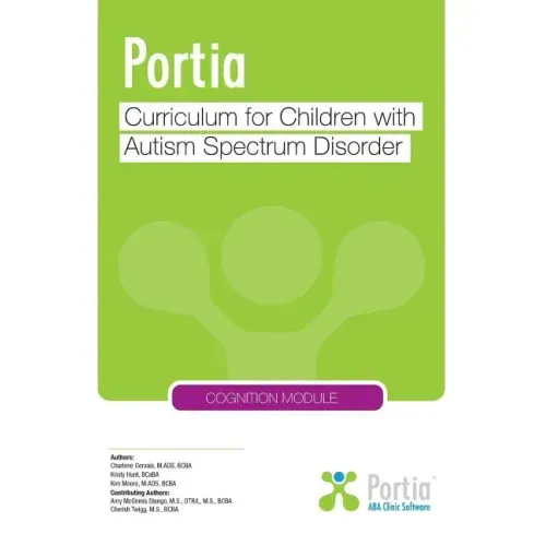 Portia Curriculum - Cognition: Curriculum for Children with Autism Spectrum Disorder