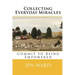 Collecting Everyday Miracles: Commit to Being Empowered