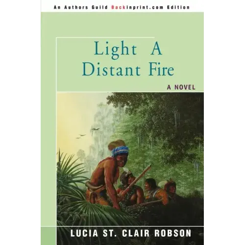 Light a Distant Fire