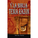 Y La Biblia Tenia Razon (Coleccion de la Biblia de Israel)