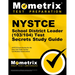 NYSTCE School District Leader (103/104) Test Secrets Study Guide: NYSTCE Exam Review for the New York State Teacher Certification Examinations