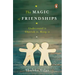 Magic of Friendships