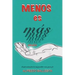 Menos Es Mas: Enfrentando Lo Imposible Con Poca Fe