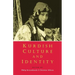 Kurdish Culture and Identity