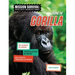 Saving the Gorilla: Meet Scientists on a Mission, Discover Kid Activists on a Mission, Make a Career in Conservation Your Mission